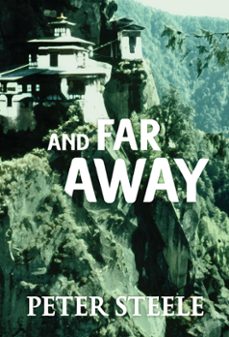 and far away (ebook)-peter steele-9780994061430