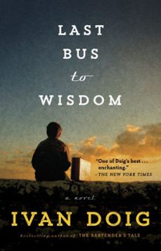 last bus to wisdom (ebook)-ivan doig-9781101634530
