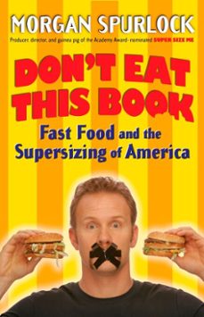 don't eat this book (ebook)-morgan spurlock-9781101666630