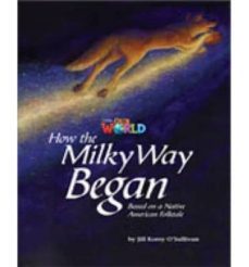 how the milky way began our world readers (british english) level 5 (a2 / elementary)-9781285191430