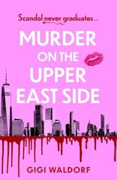 murder on the upper east side-gigi waldorf-9781398558830