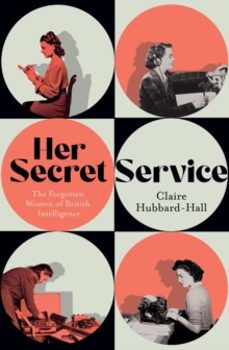 her secret service-claire hubbard hall-9781399603430