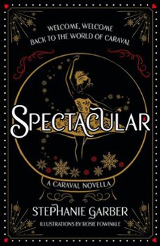 spectacular (ebook)-stephanie garber-9781399721530