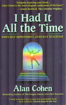 i had it all the time (ebook)-alan cohen-9781401941130