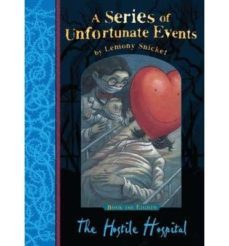 the hostile hospital (a series of unfortunate events bk. 8)-9781405266130