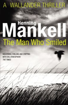 the man who smiled-henning mankell-9781407017730