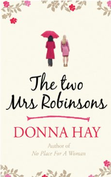 the two mrs robinsons (ebook)-donna hay-9781409140030