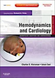 hemodynamics and cardiology: neonatology questions and controvers ies, expert consult - online and print (2nd ed.)-i. seri-9781437727630
