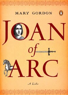 joan of arc (ebook)-mary gordon-9781440632730