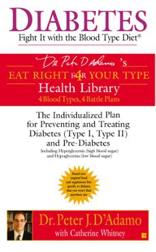 diabetes: fight it with the blood type diet (ebook)-peter j. d adamo-catherine whitney-9781440684630