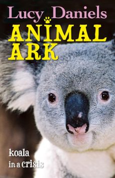 koalas in a crisis (ebook)-lucy daniels-9781444921830