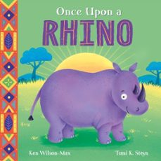 once upon a rhino (ebook)-ken wilson max-9781444978230