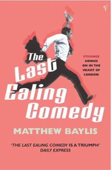 the last ealing comedy (ebook)-matthew baylis-9781446484630
