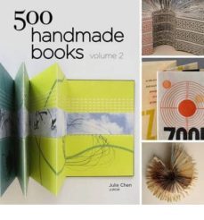 500 handmade books (vol. 2)-julie chen-9781454707530