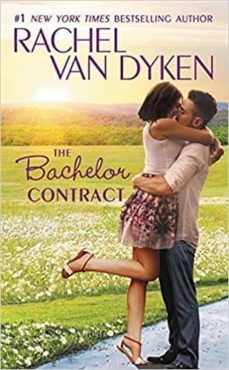 the bachelor contract-rachel van dyken-9781455542130