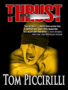 thrust (ebook)-tom piccirilli-9781466100930