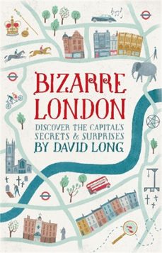 bizarre london (ebook)-david long-9781472109330