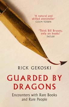 guarded by dragons (ebook)-rick gekoski-9781472133830