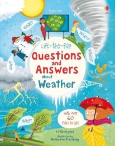 lift-the-flap questions and answers about weather-katie daynes-9781474953030