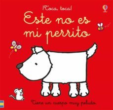 este no es mi perrito (¡toca, toca!)-9781474961530