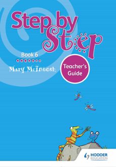 step by step book 6 teacher's guide (ebook)-mary mcintosh-9781510410930