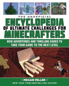 the unofficial encyclopedia of ultimate challenges for minecrafters (ebook)-megan miller-9781510738430