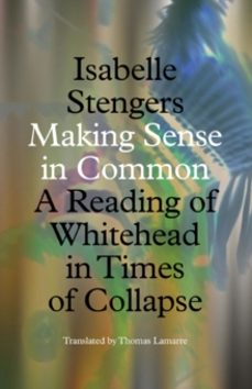 making sense in common-isabelle stengers-9781517911430
