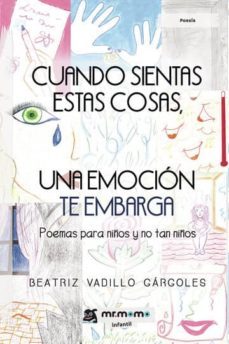 cuando sientas estas cosas, una emocion te embarga (ebook)-9781524310530