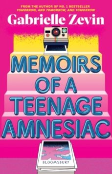memoirs of a teenage amnesiac-gabrielle zevin-9781526676030