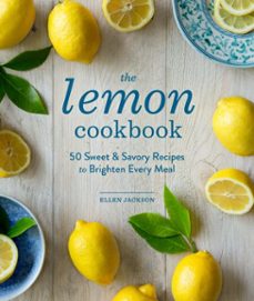 the lemon cookbook (ebook)-ellen jackson-9781570619830