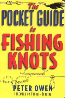 the pocket guide to fishing knots (ebook)-peter owen-9781580805230