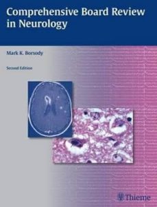 comprehensive board review in neurology (2nd ed.)-mark k. borsody-9781604065930