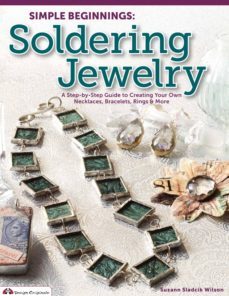 simple beginnings: soldering jewelry (ebook)-suzanne sladcik wilson-9781607651130