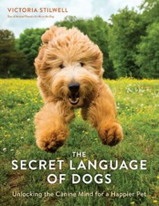 the secret language of dogs (ebook)-victoria stilwell-9781607749530