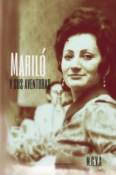 mariló y sus aventuras (ebook)-maria de carmen vega alvarez-9781635032130