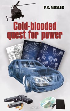 cold-blooded quest for power (ebook)-p. r. mosler-9781642684230
