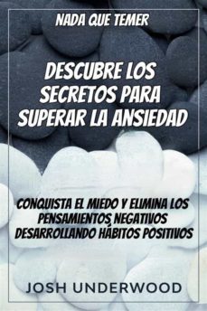 nada que temer: descubre los secretos para superar la ansiedad. (ebook)-9781667421230