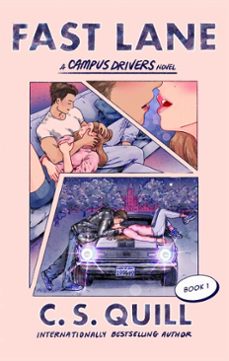 fast lane (ebook)-c.s. quill-9781668209530
