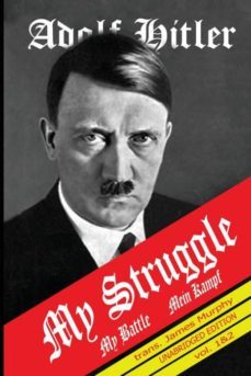 mein kampf: my struggle-adolf hitler-rudolf hess-9781682042830