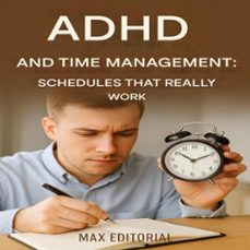 adhd and time management: schedules that really work (ebook)-max editorial-9781779747730
