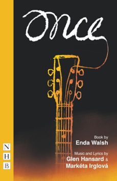once: the musical (ebook)-enda walsh-9781780012230