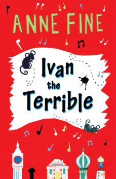 ivan the terrible (ebook)-anne fine-philippe dupasquier-9781780311630