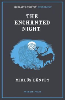 the enchanted night (ebook)-miklos banffy-9781782275930
