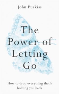 the power of letting go-john purkiss-9781783253630