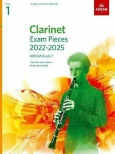 clarinet exam pieces from 2022, abrsm grade 1: selected from the syllabus from 2022. score & part, audio downloads-9781786014030