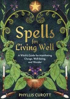 spells for living well (ebook)-phyllis curott-9781788178730
