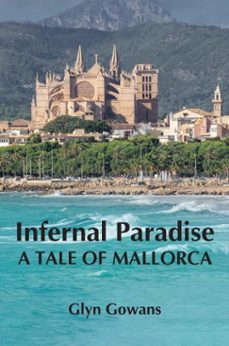 infernal paradise (ebook)-glyn gowans-9781836152330