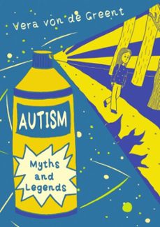 autism myths and legends (ebook)-vera von de greent-9781837732630