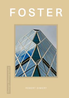 design monograph: foster (ebook)-robert dimery-9781838612030