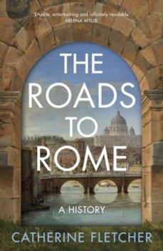 the roads to rome-9781847928030